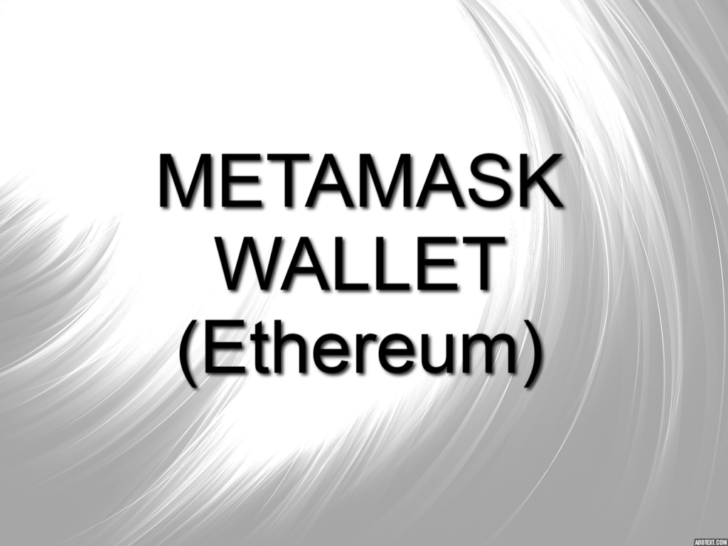 Metamask wallet - Ethereum Wallet
